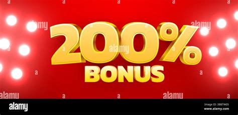 200 bonus